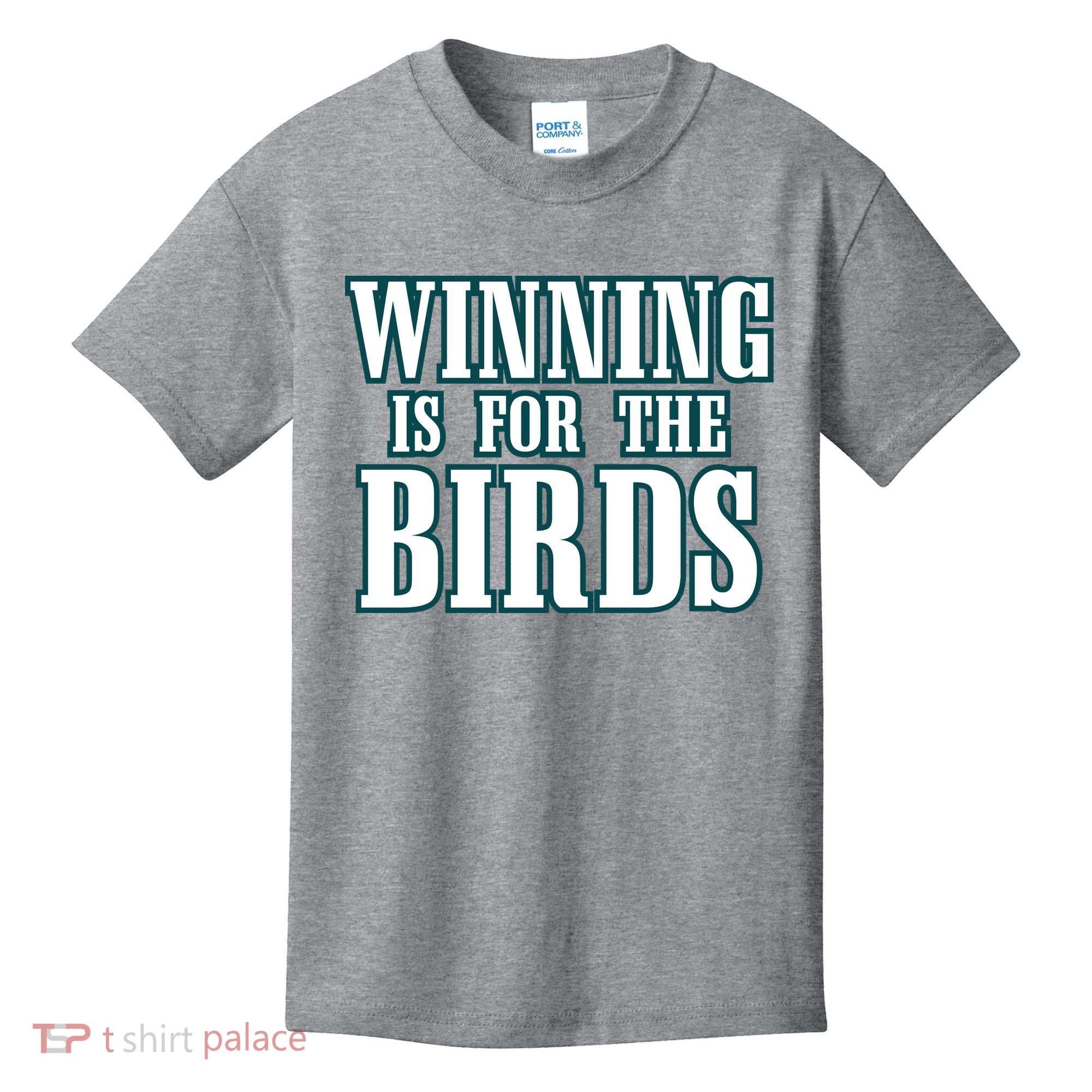 Philly Football Philadelphia Winning Is For The Birds Kids T-Shirt
