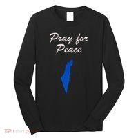 Pray for Peace in the Middle East Pray for Peace in Israel Long Sleeve Shirt thumb 0