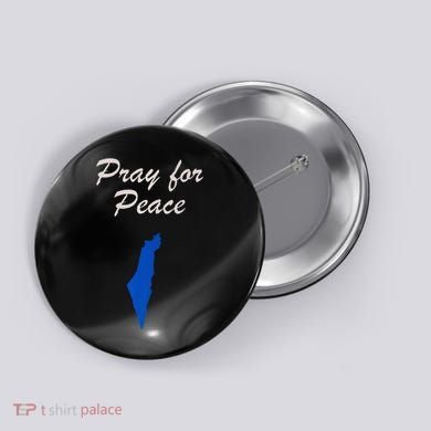 Pray for Peace in the Middle East Pray for Peace in Israel Button