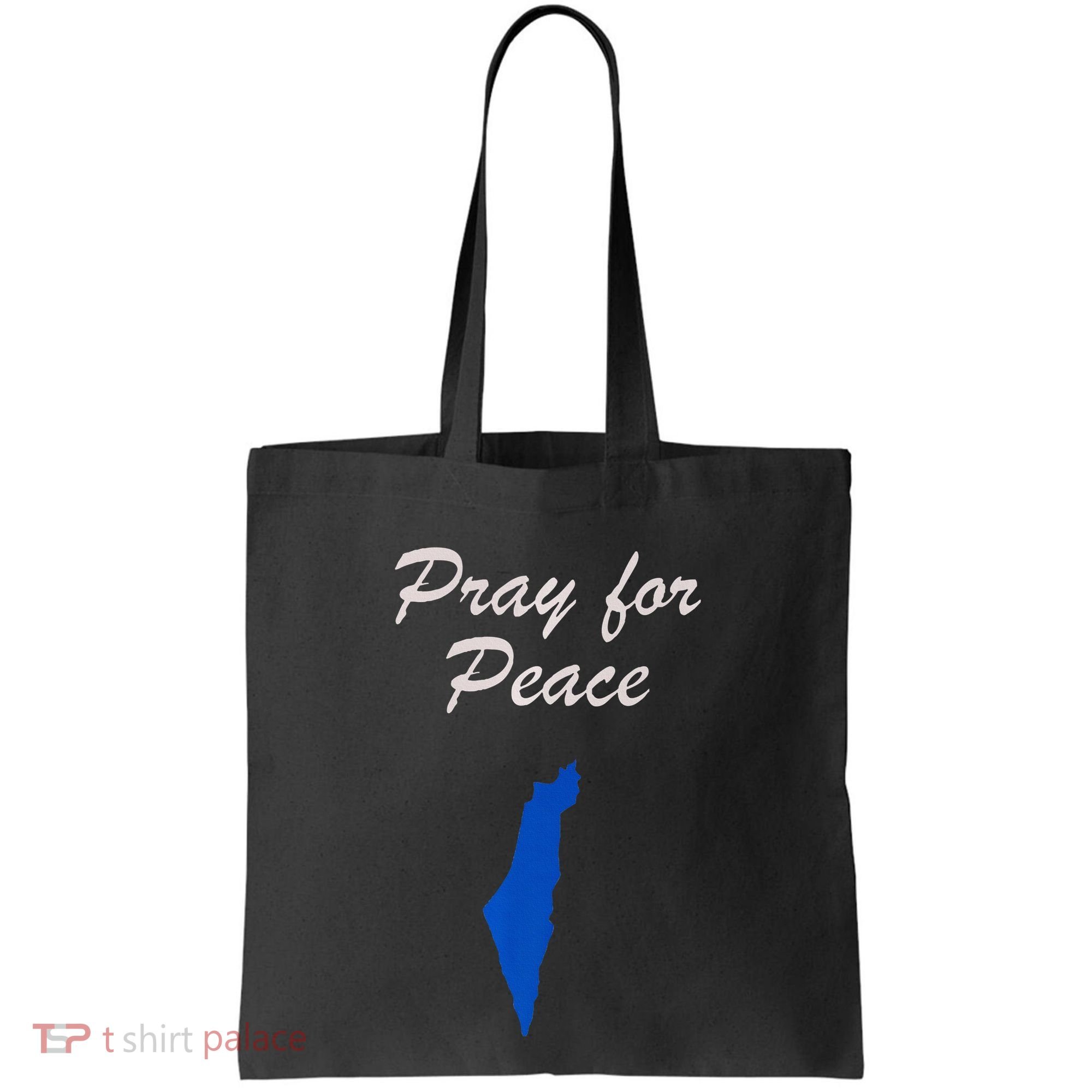 Pray for Peace in the Middle East Pray for Peace in Israel Tote Bag