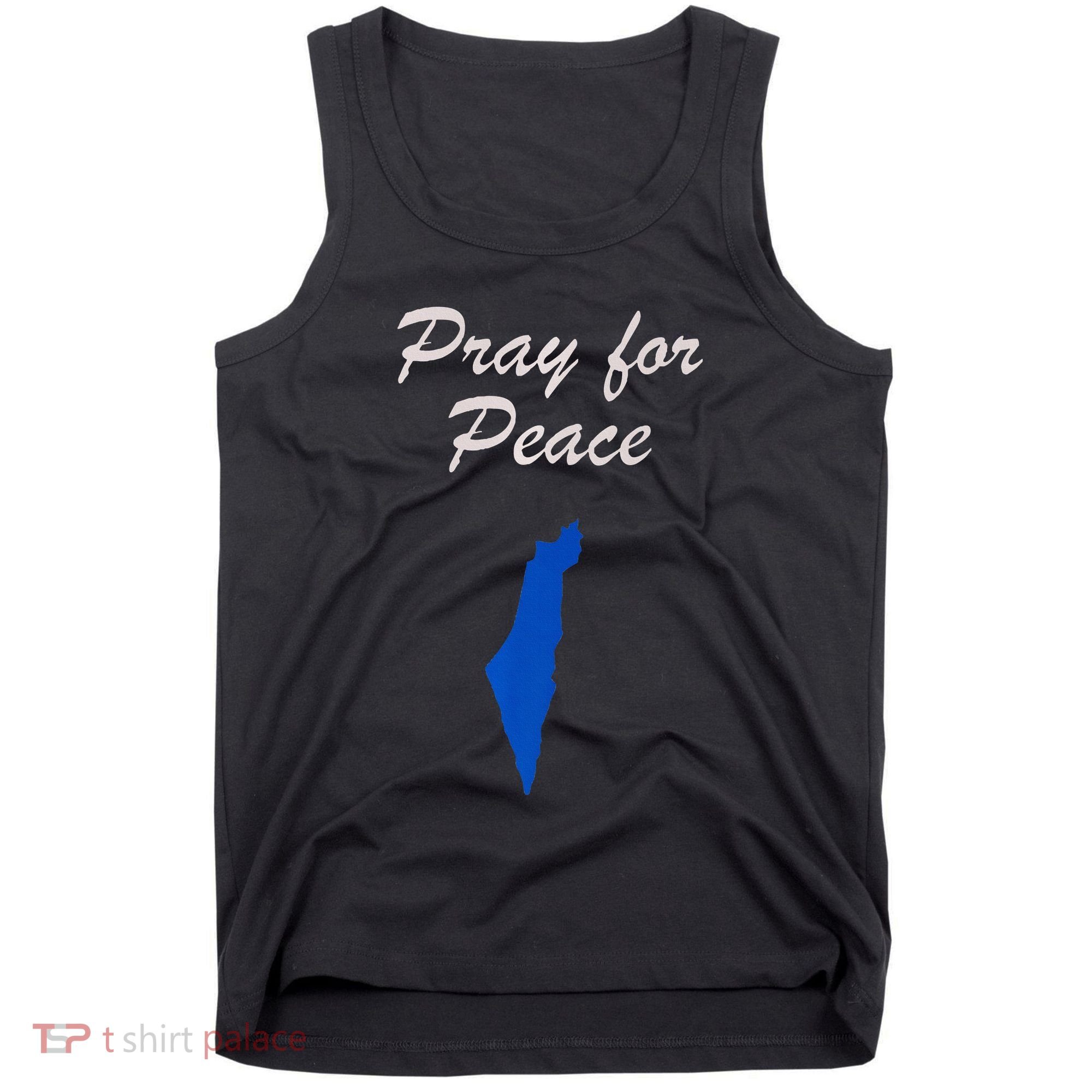 Pray for Peace in the Middle East Pray for Peace in Israel Tank Top