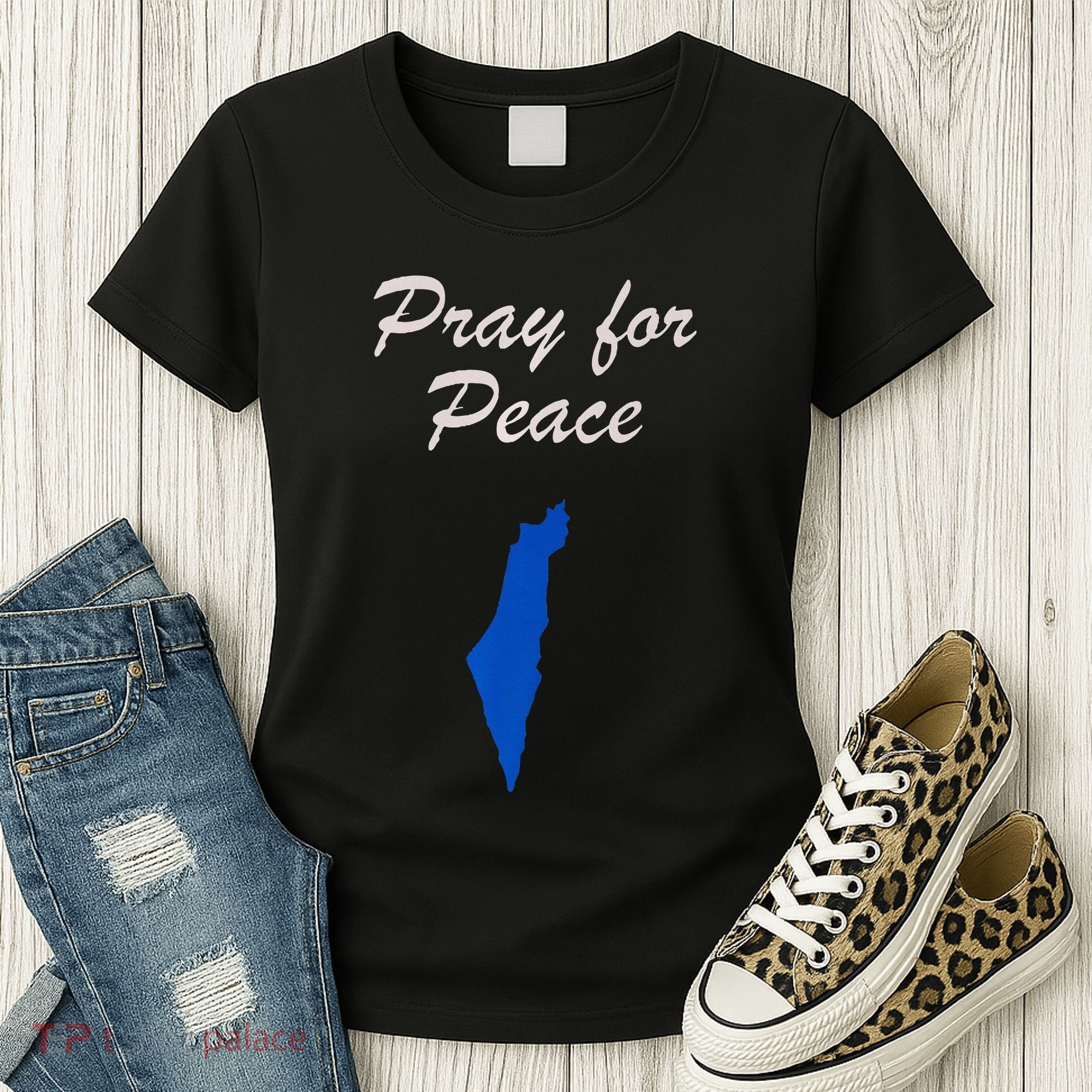 Pray for Peace in the Middle East Pray for Peace in Israel Women's T-Shirt
