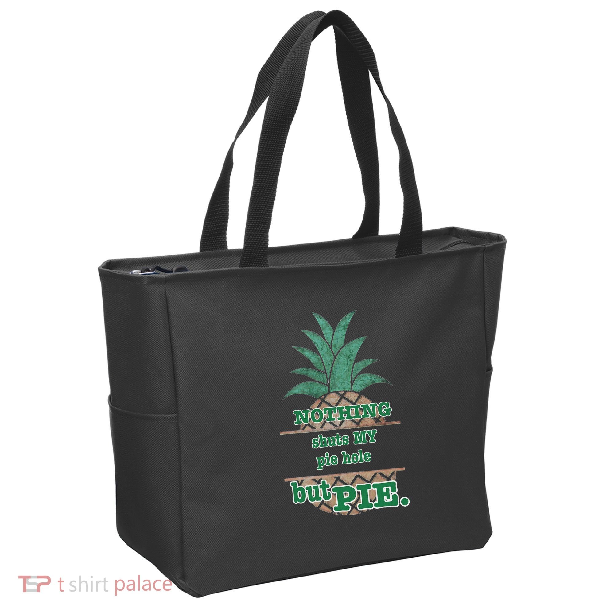 Psych! Funny Quote Nothing Shuts My Pie Hole But Pie. Tote Bag