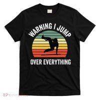 Parkour Free Running Parkour Warning I Jump Over Everything T-Shirt thumb 0