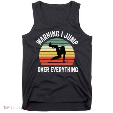 Parkour Free Running Parkour Warning I Jump Over Everything Tank Top