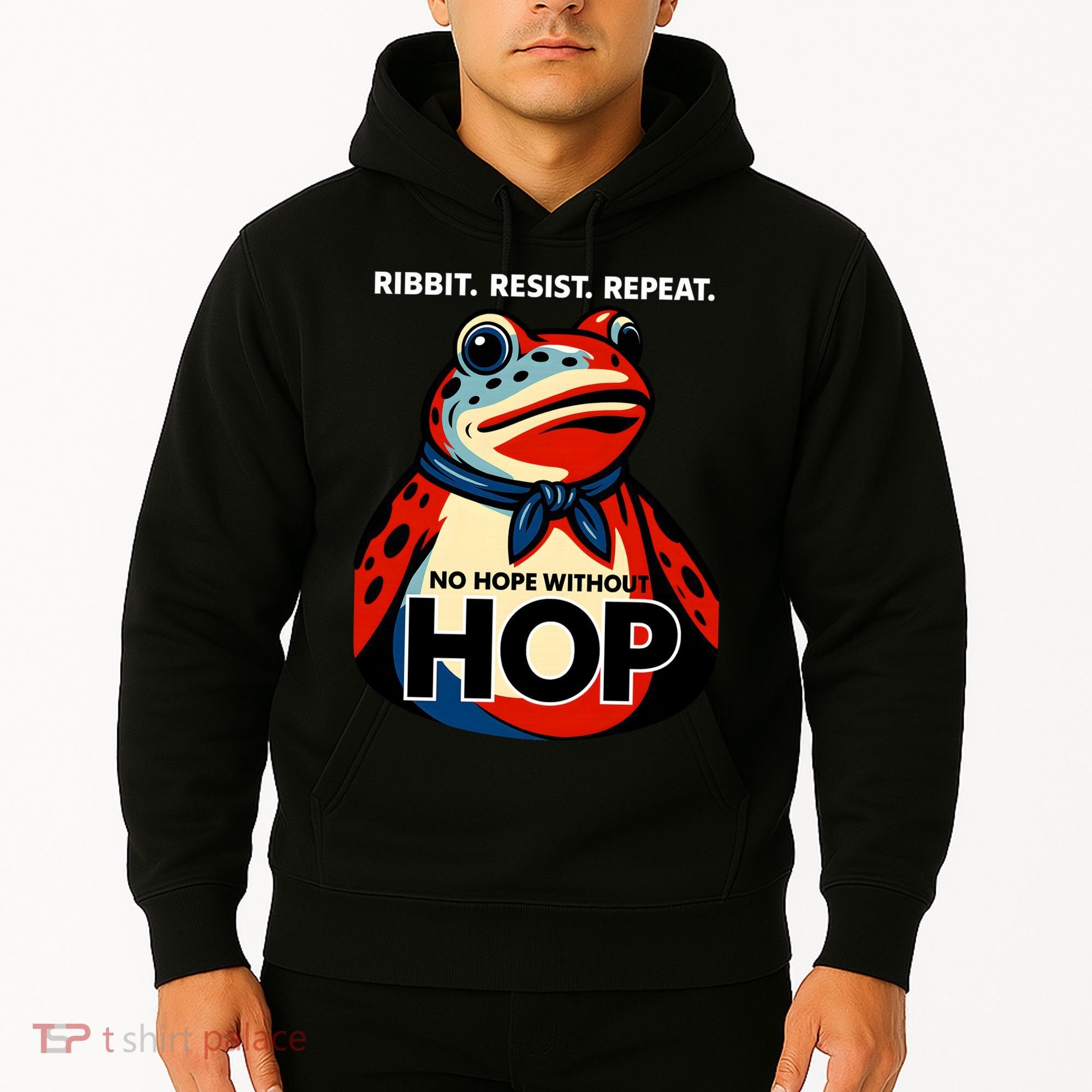 Portland Frog Ribbit Resist Repeat No Hope Without Hop Hoodie