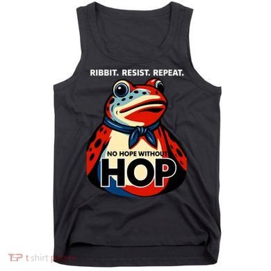 Portland Frog Ribbit Resist Repeat No Hope Without Hop Tank Top