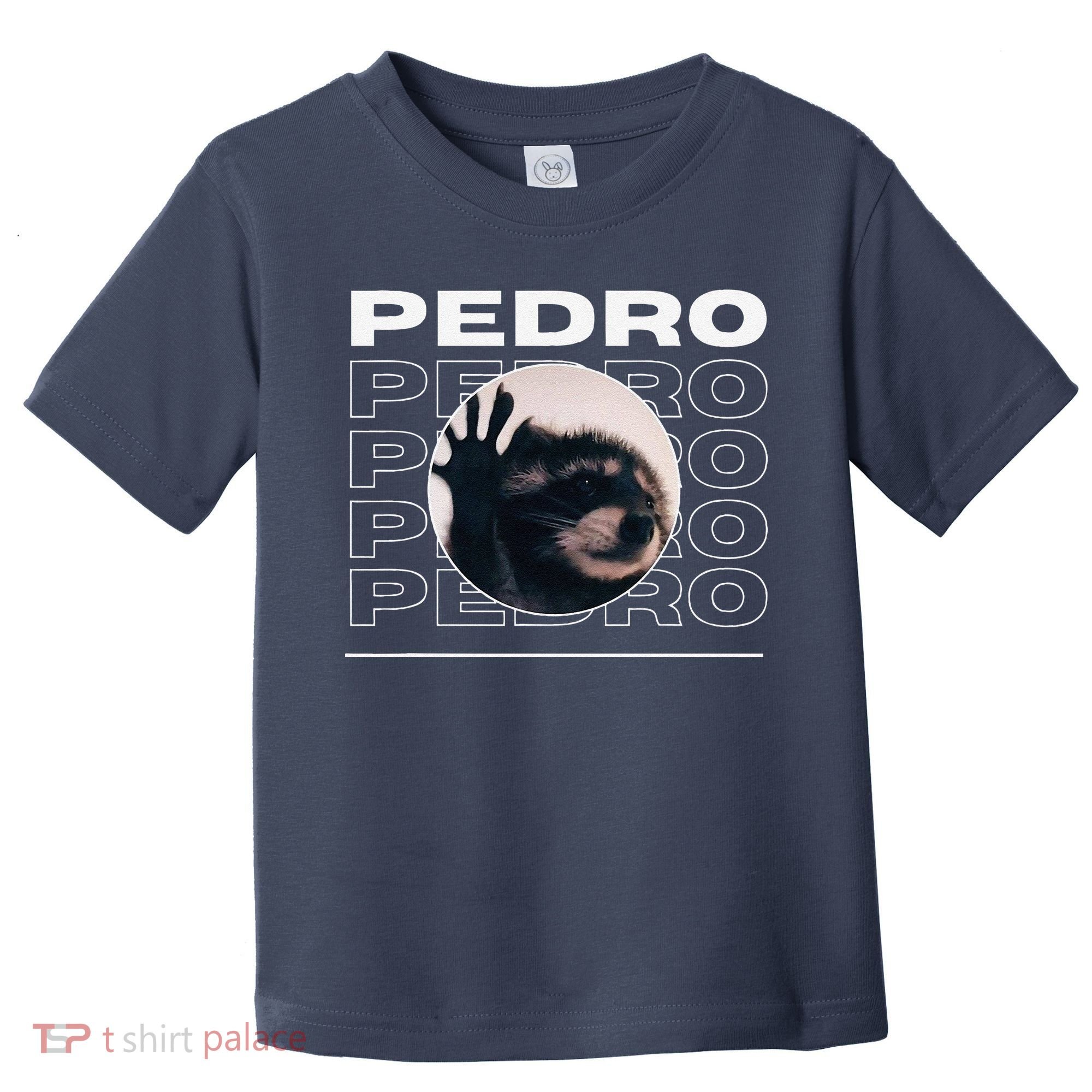 Pedro Funny Raccoon Dancing Meme Toddler T-Shirt