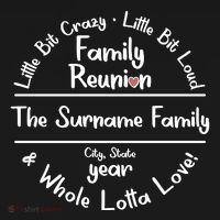 Personalized Family Reunion A Little Bit Crazy Little Bit Loud Whole Lotta Love Visor thumb 3