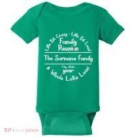 Personalized Family Reunion A Little Bit Crazy Little Bit Loud Whole Lotta Love Baby Bodysuit thumb 0