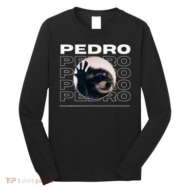 Pedro Funny Raccoon Dancing Meme Long Sleeve Shirt
