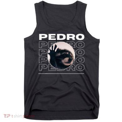 Pedro Funny Raccoon Dancing Meme Tank Top