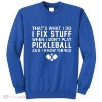 Pickleball Funny Saying Grandpa FatherS Day Gift Sweatshirt thumb 0