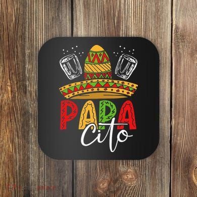 Papacito Funny Sombrero Design Fiesta Cinco De Mayo Coaster
