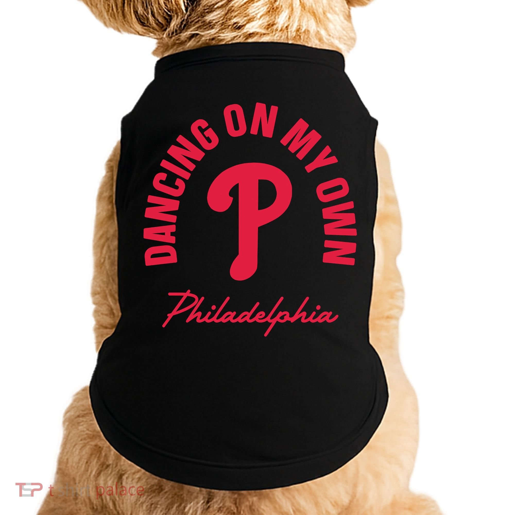 Philadelphia Funny Saying Dancing on My Own Doggie Tank
