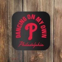 Philadelphia Funny Saying Dancing on My Own Coaster thumb 0