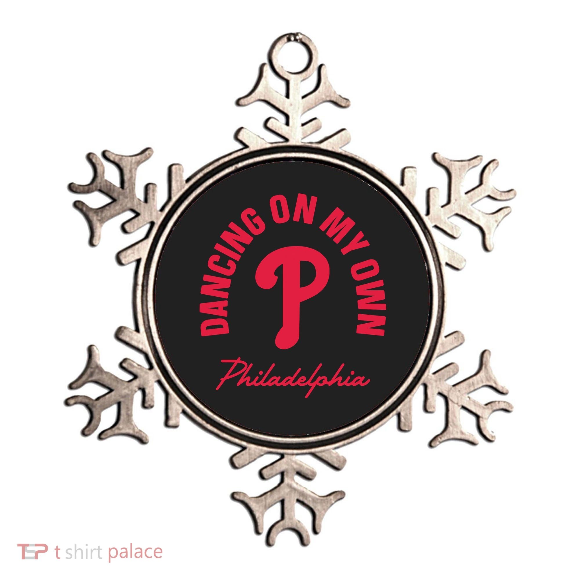 Philadelphia Funny Saying Dancing on My Own Ornament