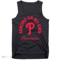 Philadelphia Funny Saying Dancing on My Own Tank Top thumb 0