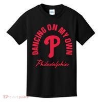 Philadelphia Funny Saying Dancing on My Own Kids T-Shirt thumb 0