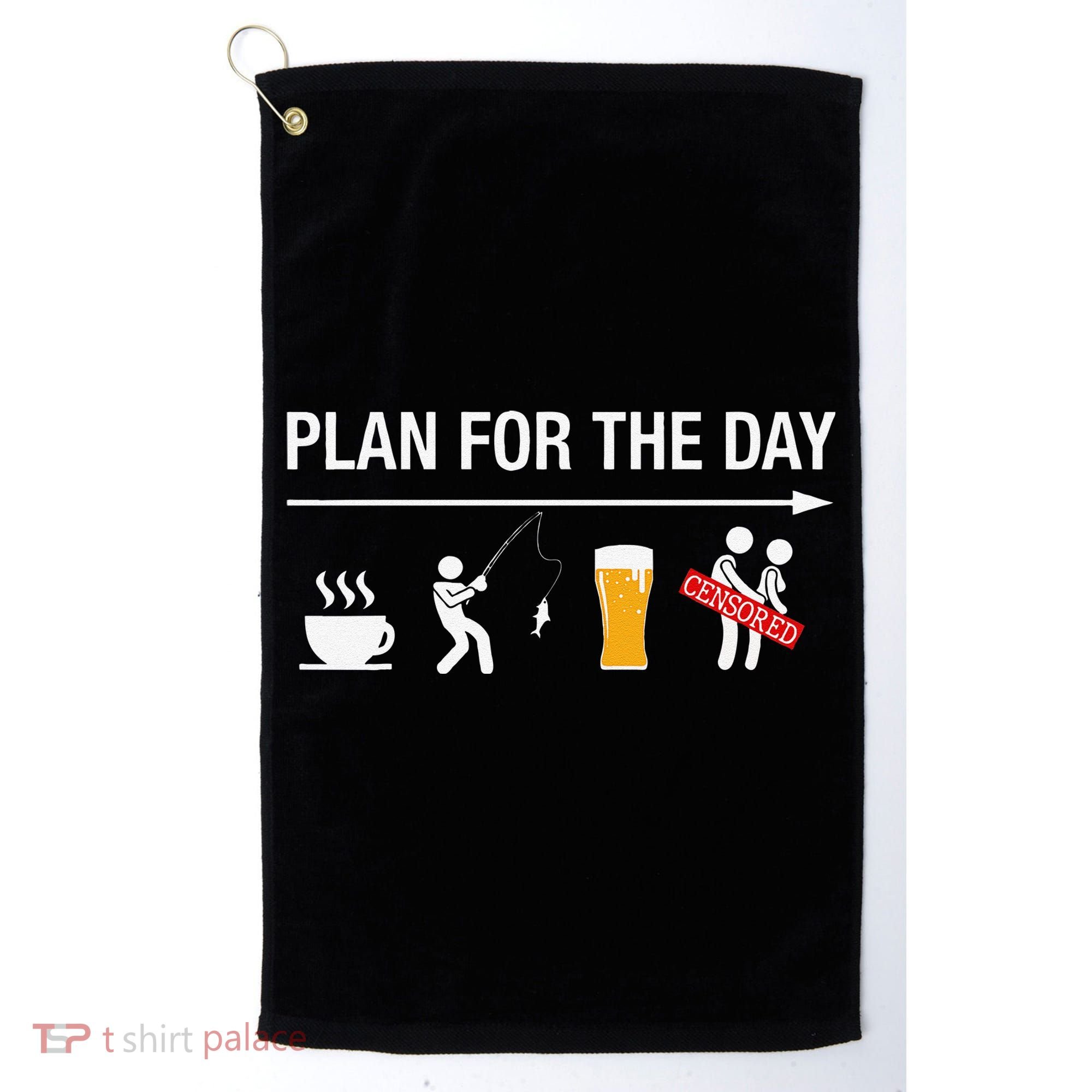 Plan For The Day Coffee Fish Beer Funny Adult Fishing Golf Towel