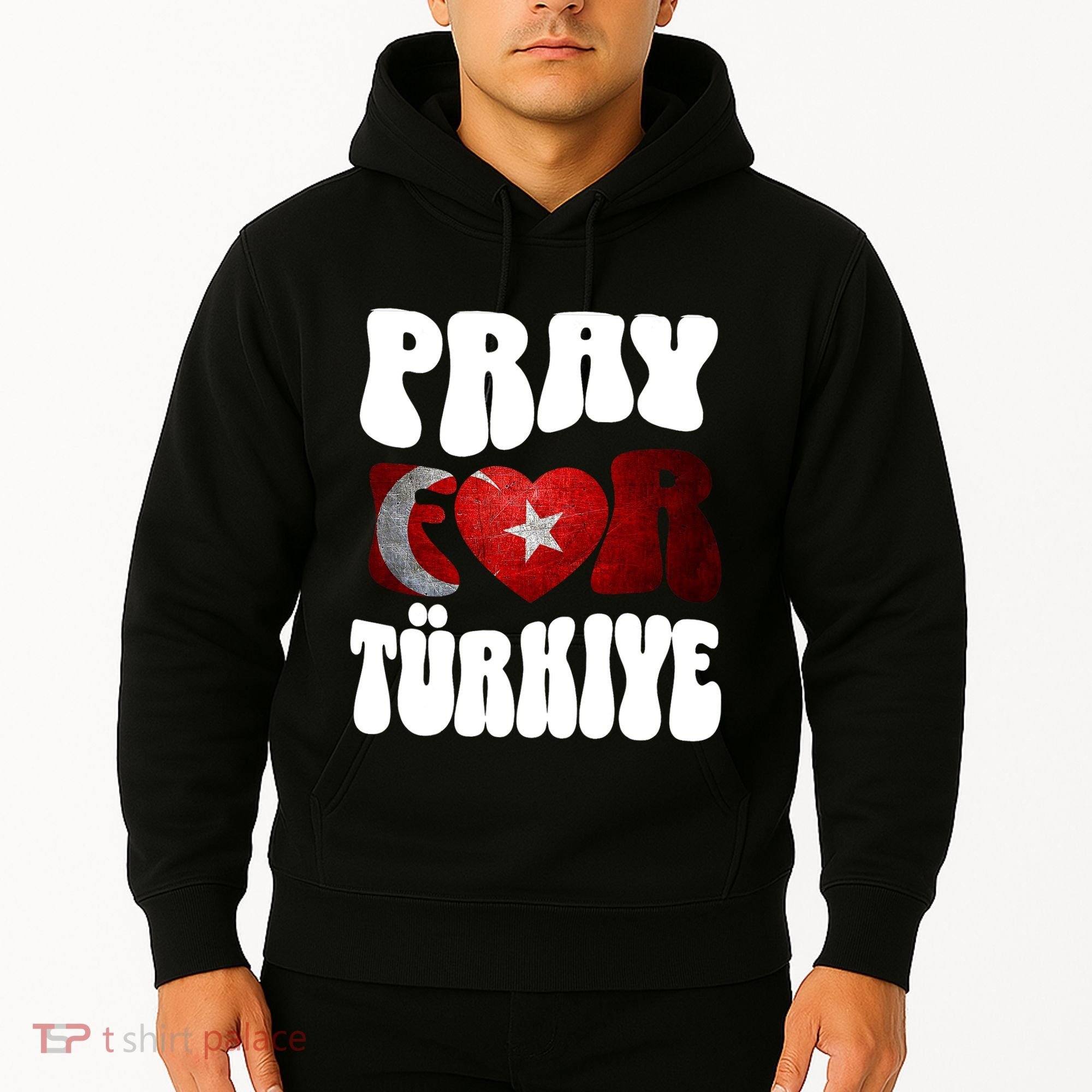Pray For Turkiye Turkey Tees, Turkey Flag, Support Turkey Hoodie