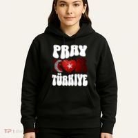 Pray For Turkiye Turkey Tees, Turkey Flag, Support Turkey Hoodie thumb 5
