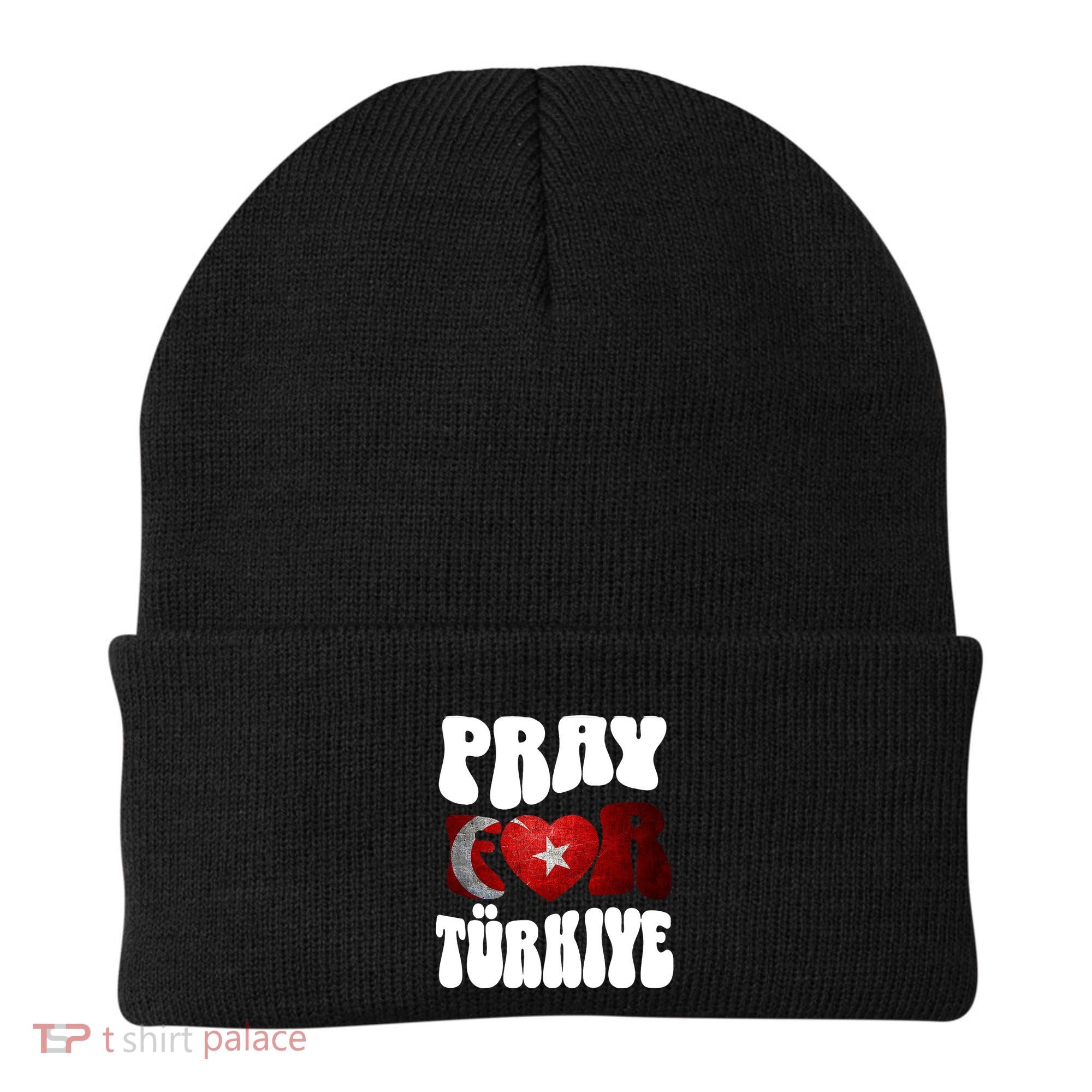 Pray For Turkiye Turkey Tees, Turkey Flag, Support Turkey Beanie