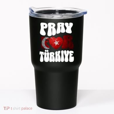 Pray For Turkiye Turkey Tees, Turkey Flag, Support Turkey Tumbler