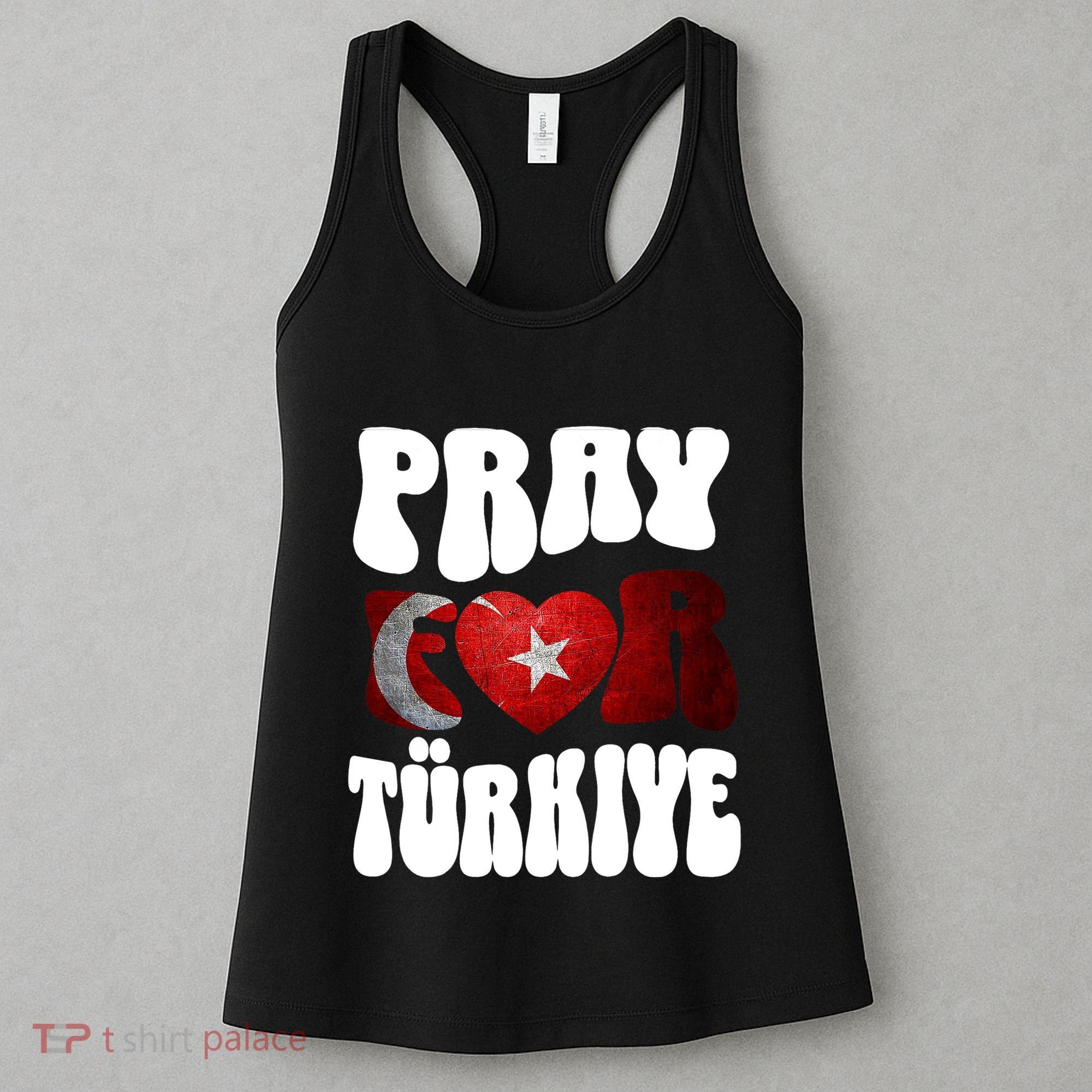 Pray For Turkiye Turkey Tees, Turkey Flag, Support Turkey Women's Tank Top