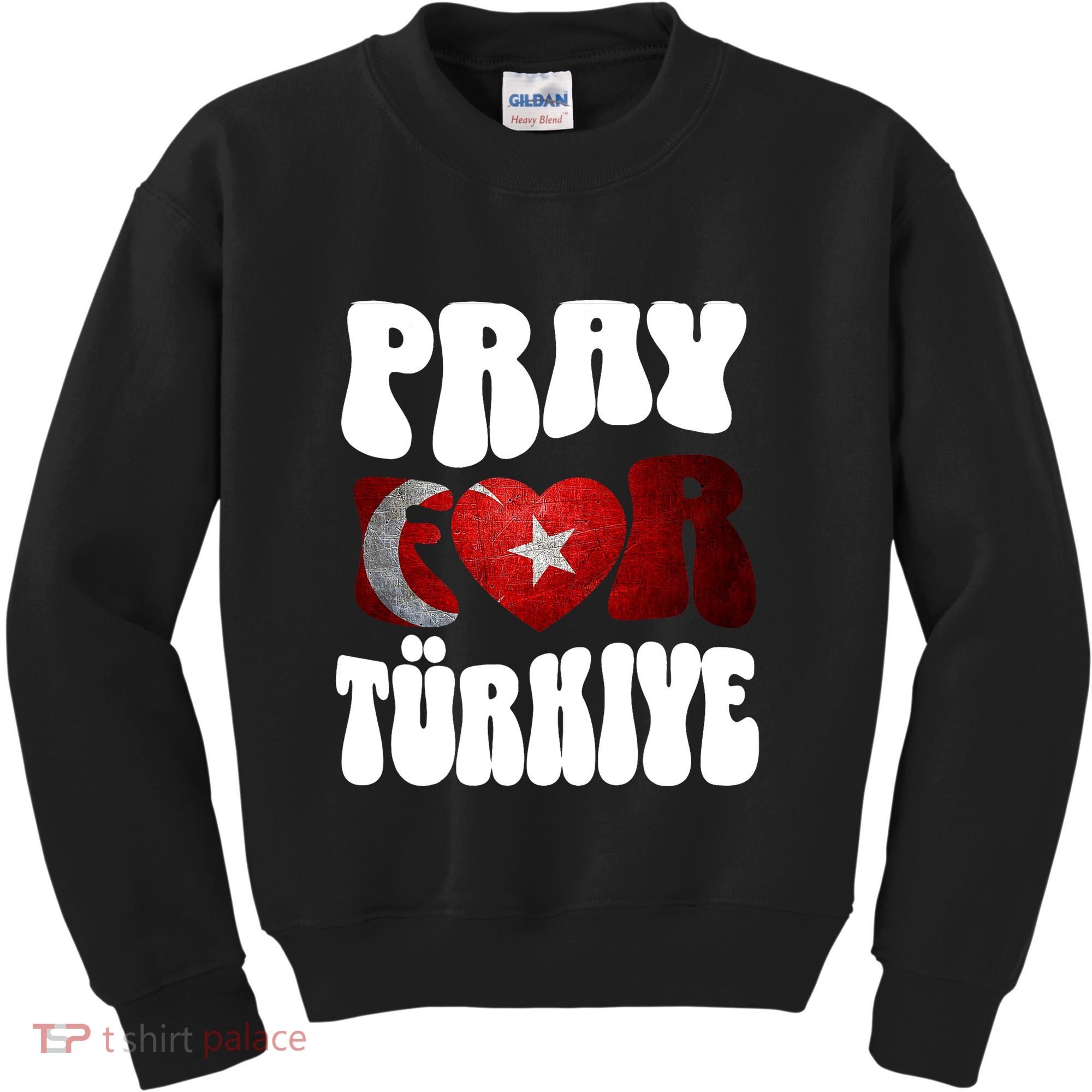 Pray For Turkiye Turkey Tees, Turkey Flag, Support Turkey Kids Sweatshirt
