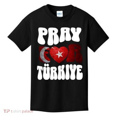 Pray For Turkiye Turkey Tees, Turkey Flag, Support Turkey Kids T-Shirt