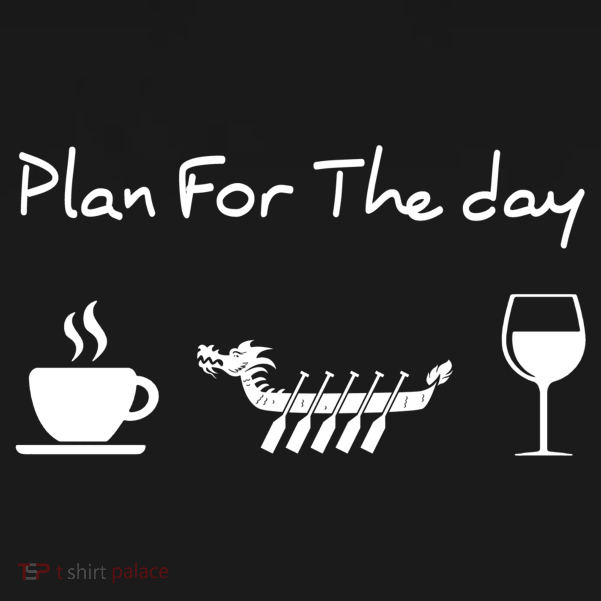 Plan For The Day Coffee Dragon Boat Wine Funny Gift Backpack
