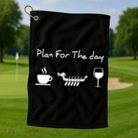 Plan For The Day Coffee Dragon Boat Wine Funny Gift Golf Towel thumb 1