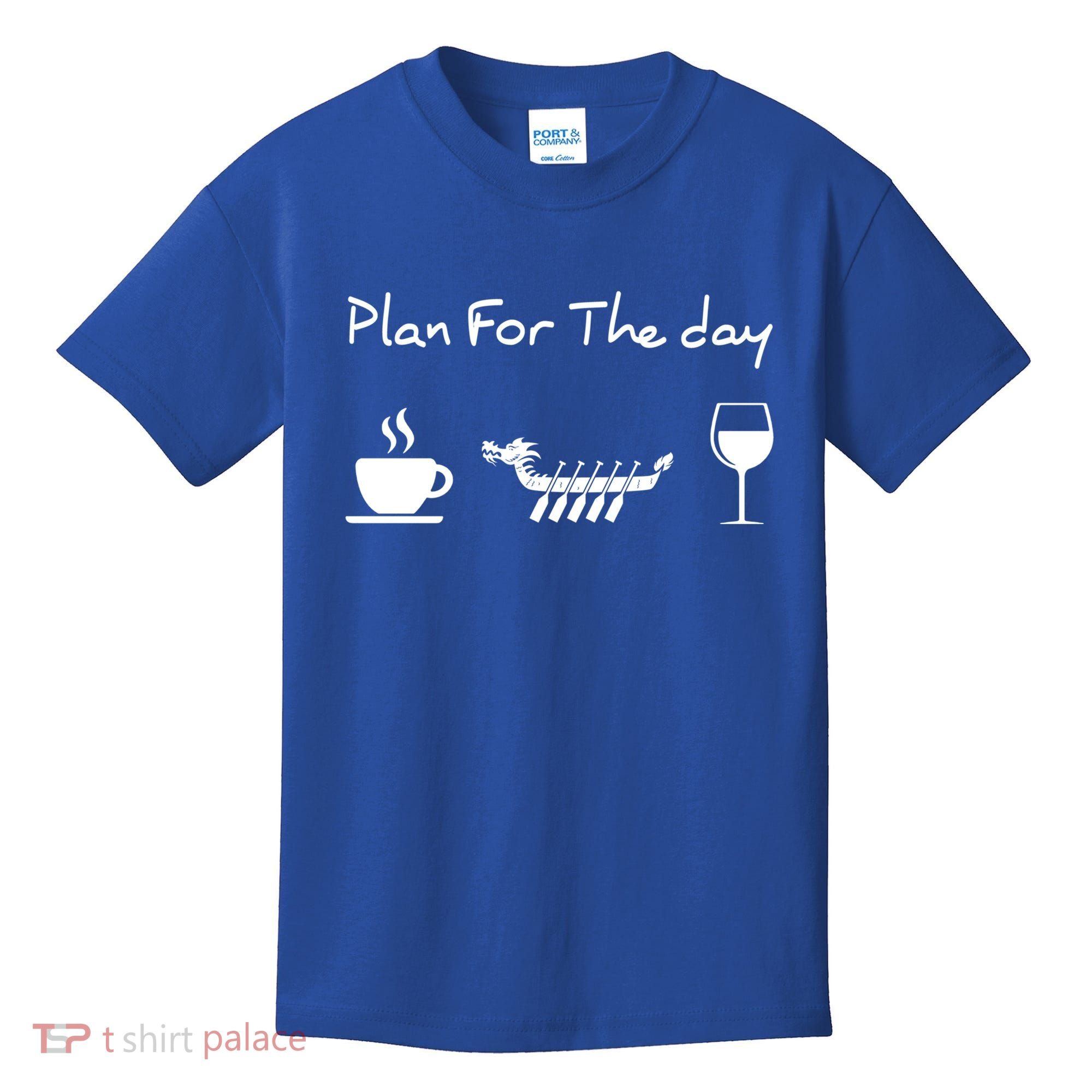 Plan For The Day Coffee Dragon Boat Wine Funny Gift Kids T-Shirt