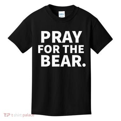 Pray For The Bear Kids T-Shirt