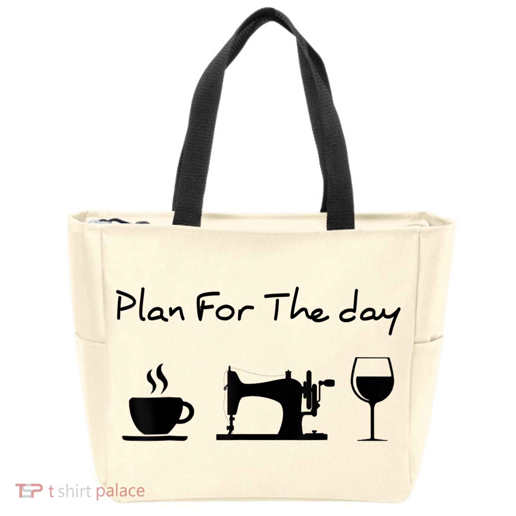 Plan For The Day Coffee Sewing Machine Wine Funny Lover Tote Bag