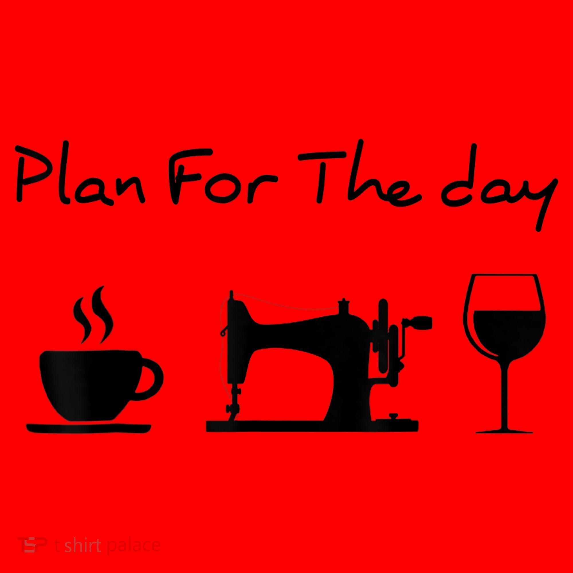 Plan For The Day Coffee Sewing Machine Wine Funny Lover Santa Hat