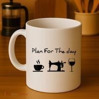 Plan For The Day Coffee Sewing Machine Wine Funny Lover Coffee Mug thumb 4