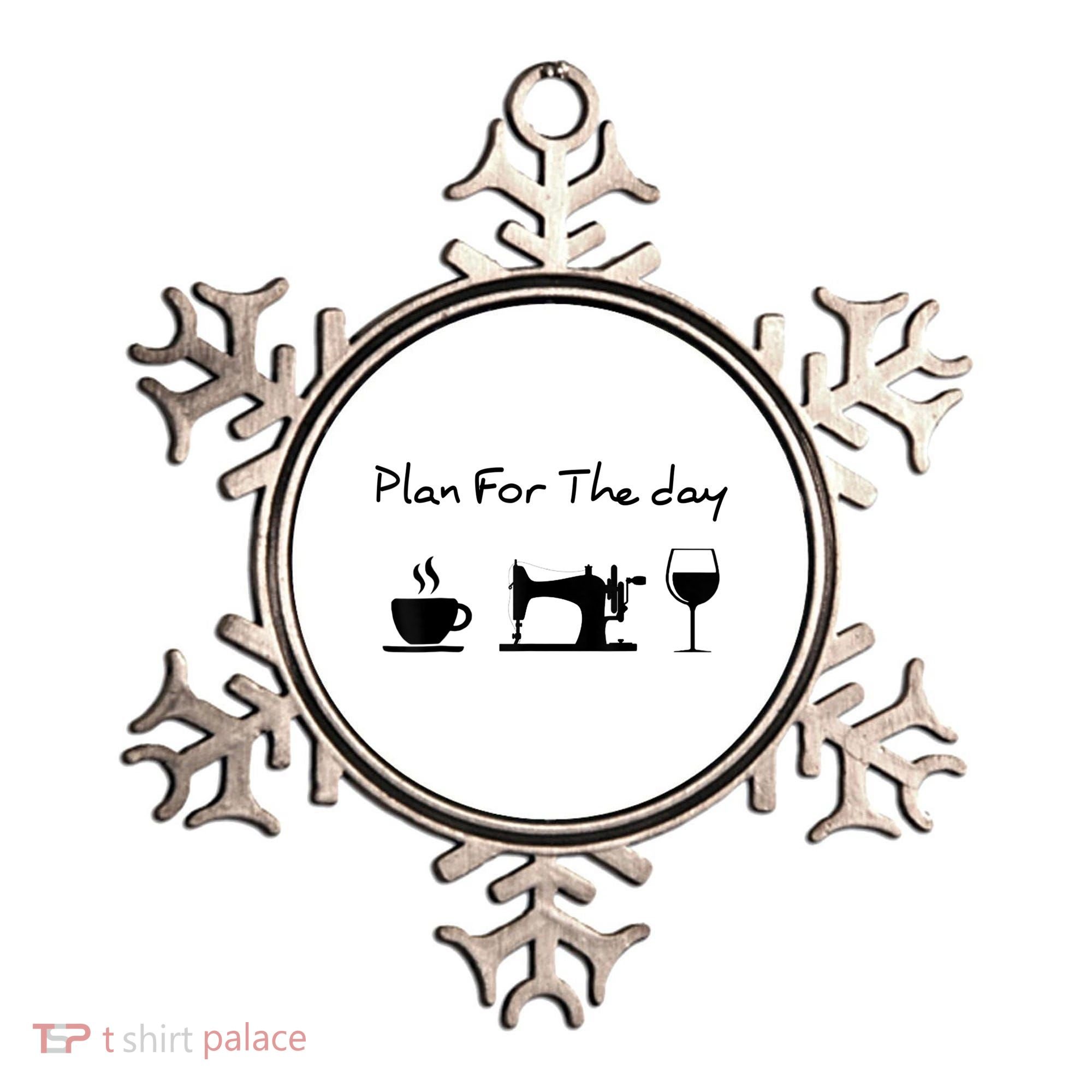 Plan For The Day Coffee Sewing Machine Wine Funny Lover Ornament