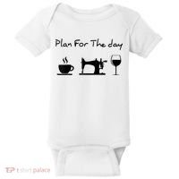 Plan For The Day Coffee Sewing Machine Wine Funny Lover Baby Bodysuit thumb 0
