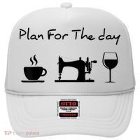 Plan For The Day Coffee Sewing Machine Wine Funny Lover Hat thumb 0