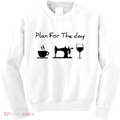 Plan For The Day Coffee Sewing Machine Wine Funny Lover Kids Sweatshirt