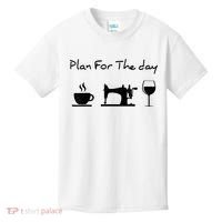 Plan For The Day Coffee Sewing Machine Wine Funny Lover Kids T-Shirt thumb 0