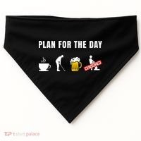 Plan For The Day Funny Husband USA-Made Doggie Bandana thumb 0