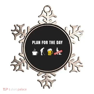 Plan For The Day Funny Husband Ornament