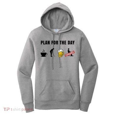 Plan For The Day Funny Husband Women's Hoodie