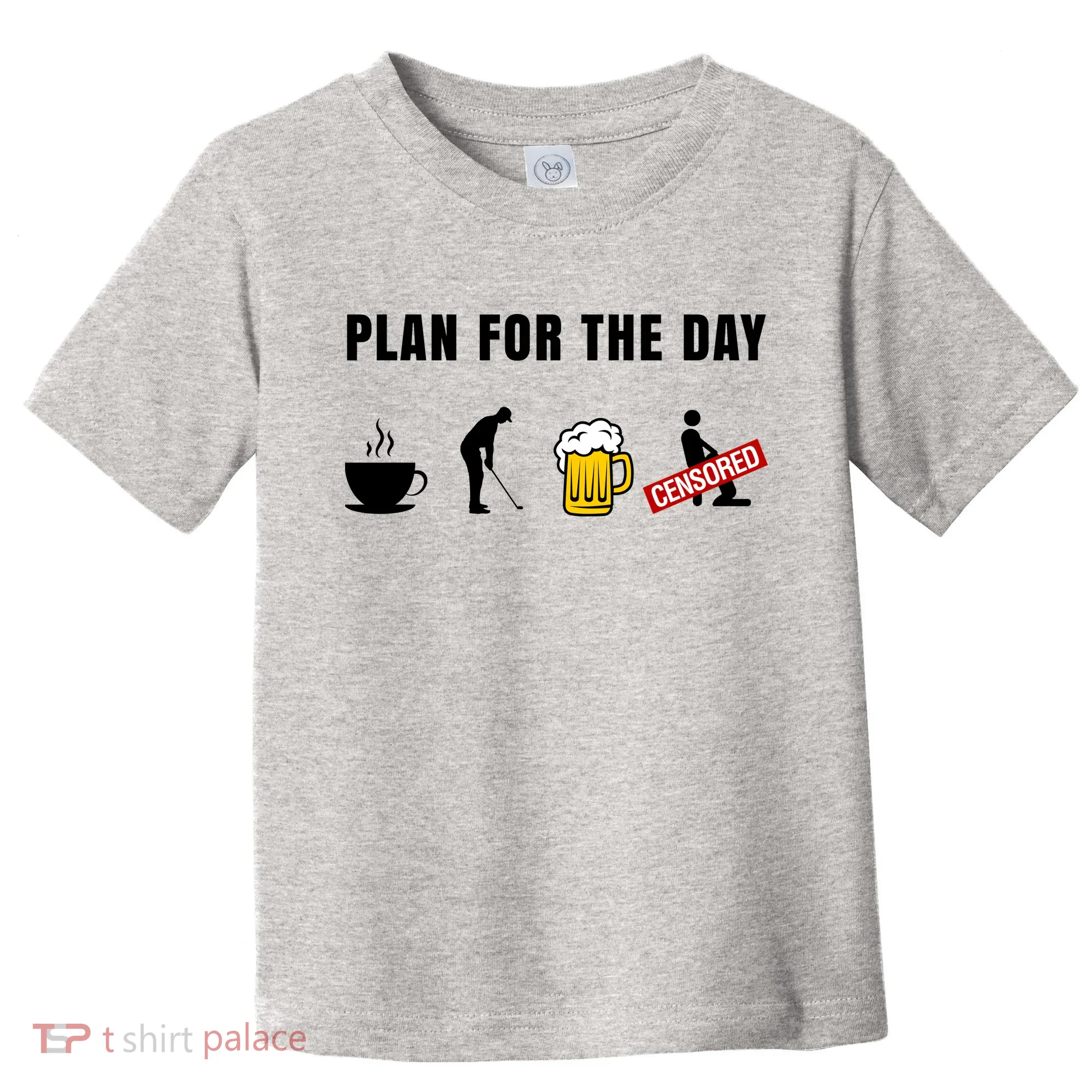Plan For The Day Funny Husband Toddler T-Shirt