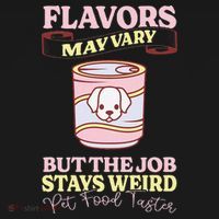 Pet Food Tasting Pet Food Taster Taster For Pet Food Women's Tank Top thumb 5
