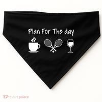 Plan For The Day Coffee Tennis And Wine Tennis Lover Gift USA-Made Doggie Bandana thumb 0