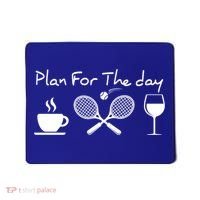 Plan For The Day Coffee Tennis Wine Funny Tennis Funny Gift Great Gift Mousepad thumb 0